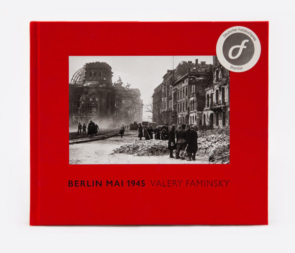Valery Faminsky – Berlin Mai 1945